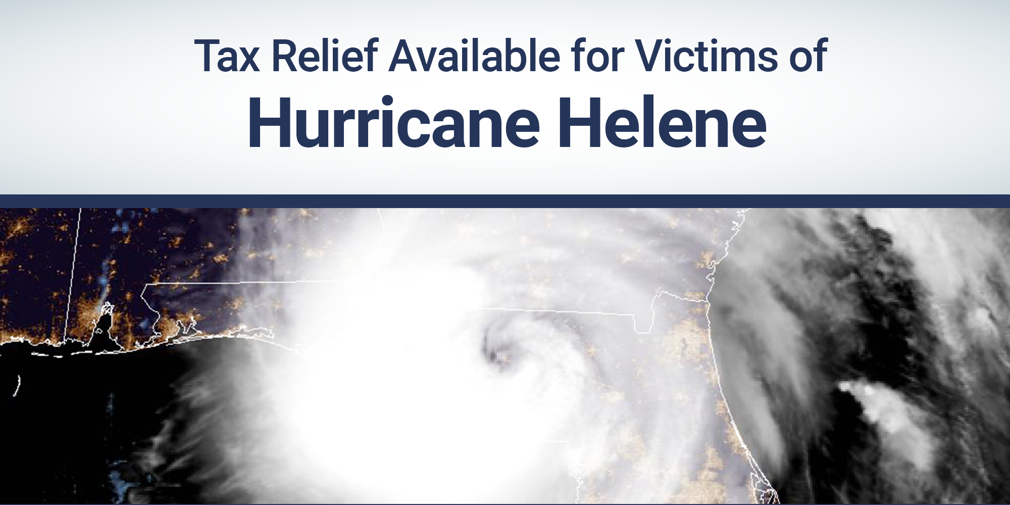 Text at top of image stating, "Tax relief available for victims of Hurricane Helene," with Hurricane Helene photo, courtesy NOAA, and Virginia Tax logo at bottom of image.